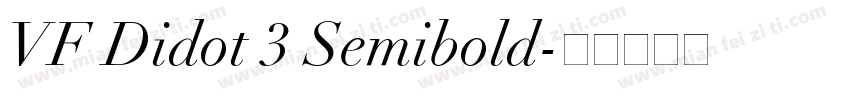 VF Didot 3 Semibold字体转换